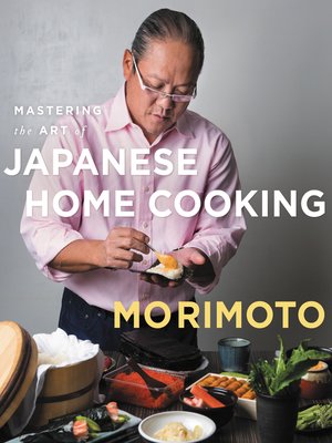 cover image of Mastering the Art of Japanese Home Cooking